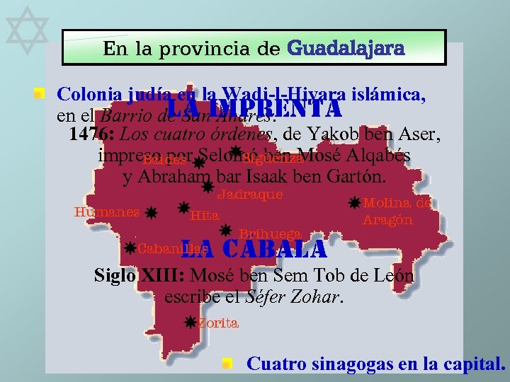  En la provincia de Guadalajara Colonia judía en la Wadi-l-Hiyara islámica, LA Andrés.
