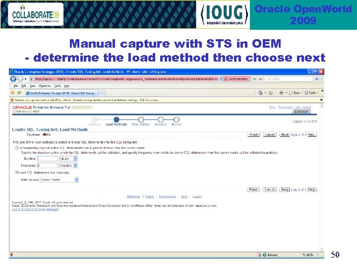 Oracle Open. World 2009 Manual capture with STS in OEM - determine the load