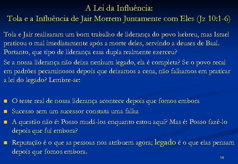 A Lei da Influência: Tola e a Influência de Jair Morrem Juntamente com Eles