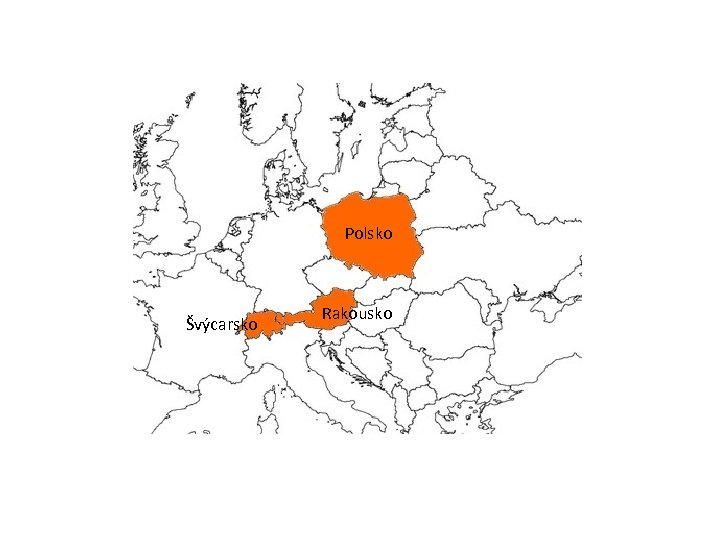 Polsko Švýcarsko Rakousko 