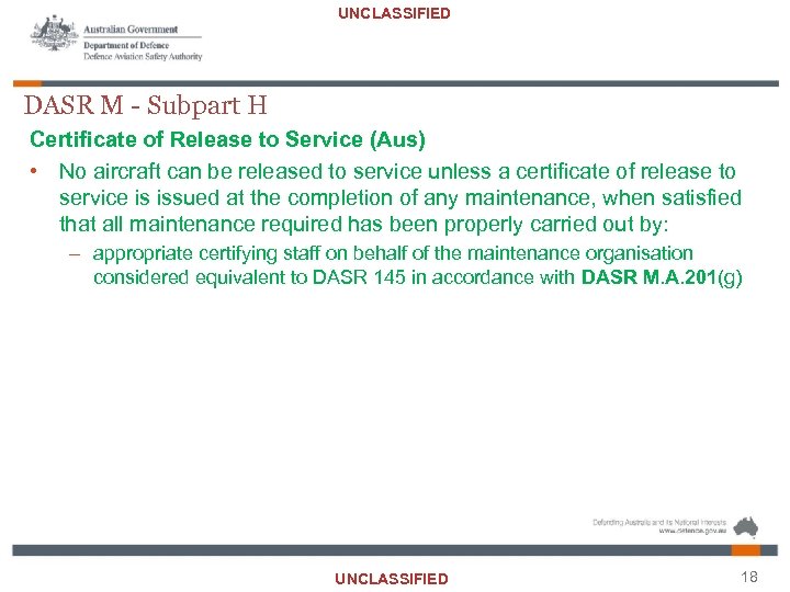 UNCLASSIFIED DASR M - Subpart H Certificate of Release to Service (Aus) • No