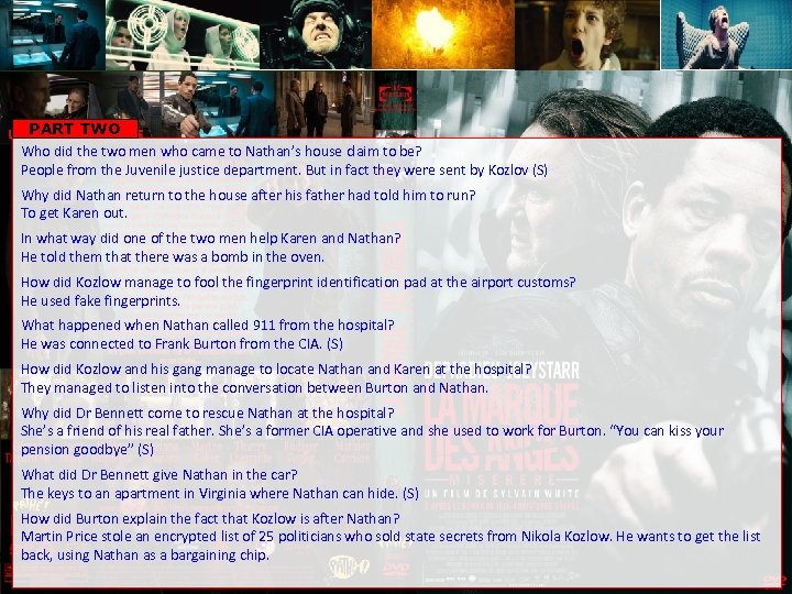 PART TWO Who did the two men who came to Nathan’s house claim to