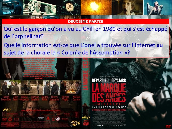 DEUXIÈME PARTIE Qui est le garçon qu’on a vu au Chili en 1980 et