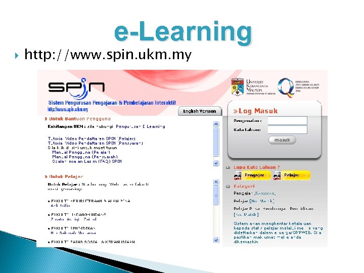 e-Learning http: //www. spin. ukm. my 