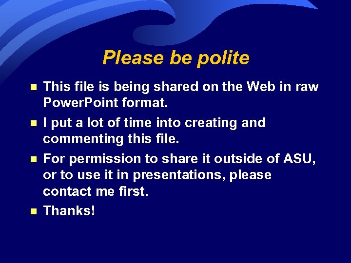 Please be polite n n This file is being shared on the Web in