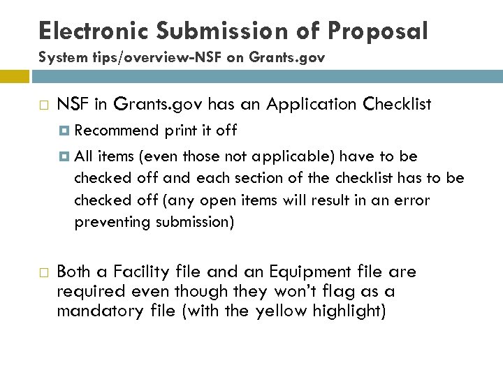 Electronic Submission of Proposal System tips/overview-NSF on Grants. gov NSF in Grants. gov has