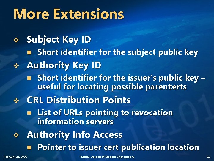 More Extensions v Subject Key ID n v Authority Key ID n v Short