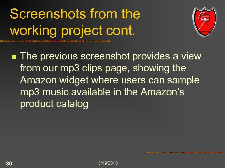 Screenshots from the working project cont. n 30 The previous screenshot provides a view