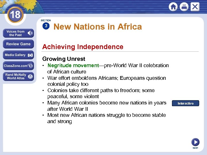 SECTION 3 New Nations in Africa Achieving Independence Growing Unrest • Negritude movement—pre-World War