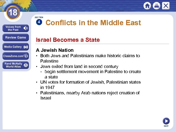 SECTION 4 Conflicts in the Middle East Israel Becomes a State A Jewish Nation