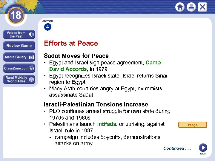 SECTION 4 Efforts at Peace Sadat Moves for Peace • Egypt and Israel sign