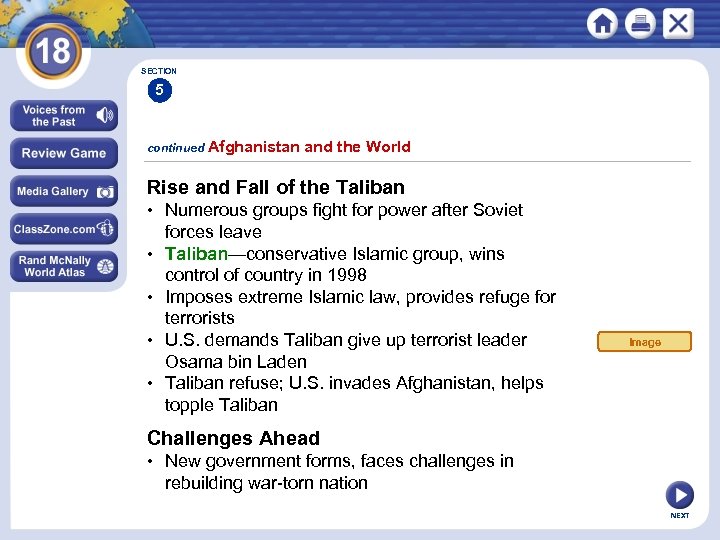 SECTION 5 continued Afghanistan and the World Rise and Fall of the Taliban •