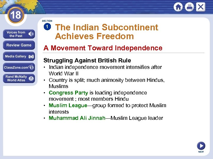 SECTION 1 The Indian Subcontinent Achieves Freedom A Movement Toward Independence Struggling Against British