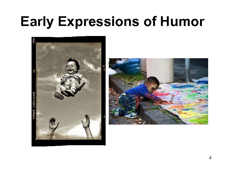 Early Expressions of Humor 4 