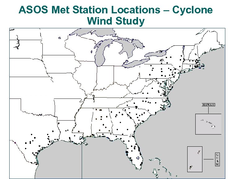 ASOS Met Station Locations – Cyclone Wind Study 