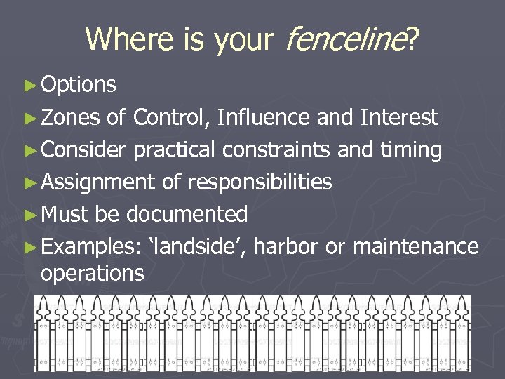 Where is your fenceline? ► Options ► Zones of Control, Influence and Interest ►