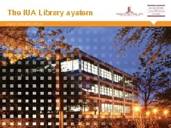The IUA Library system 