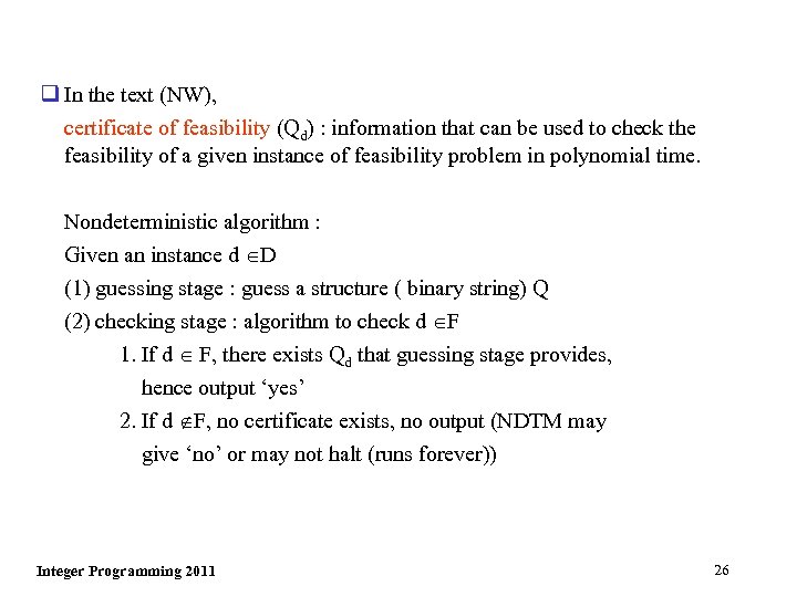 q In the text (NW), certificate of feasibility (Qd) : information that can be