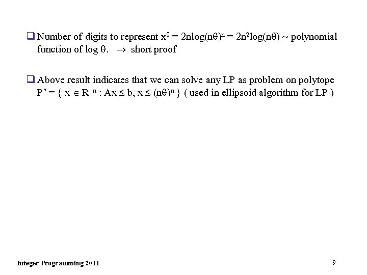 q Number of digits to represent x 0 = 2 nlog(n )n = 2