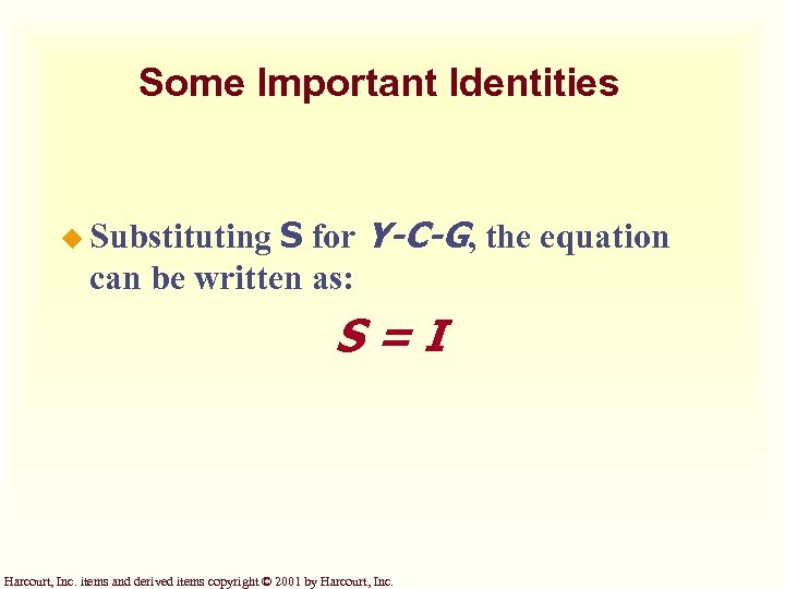 Some Important Identities S for Y-C-G, the equation can be written as: u Substituting