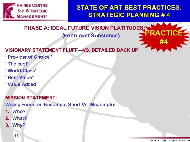STATE OF ART BEST PRACTICES: STRATEGIC PLANNING # 4 PHASE A: IDEAL FUTURE VISION
