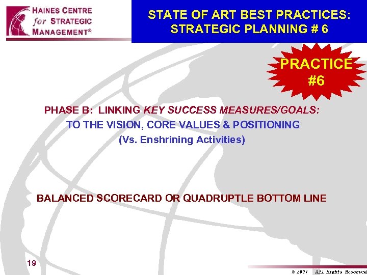 STATE OF ART BEST PRACTICES: STRATEGIC PLANNING # 6 PRACTICE #6 PHASE B: LINKING