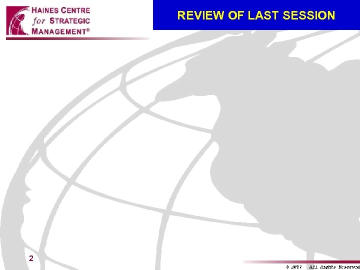 REVIEW OF LAST SESSION 2 