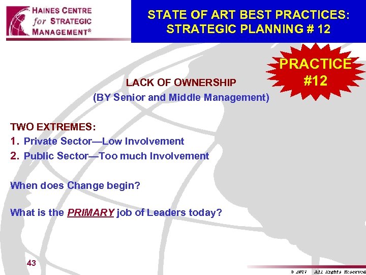 STATE OF ART BEST PRACTICES: STRATEGIC PLANNING # 12 LACK OF OWNERSHIP (BY Senior