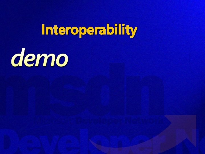 Interoperability 