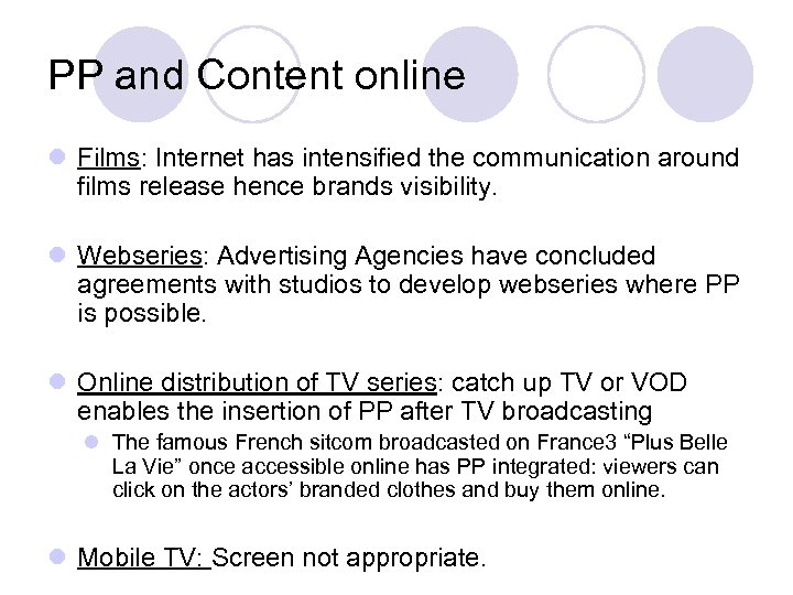 PP and Content online l Films: Internet has intensified the communication around films release