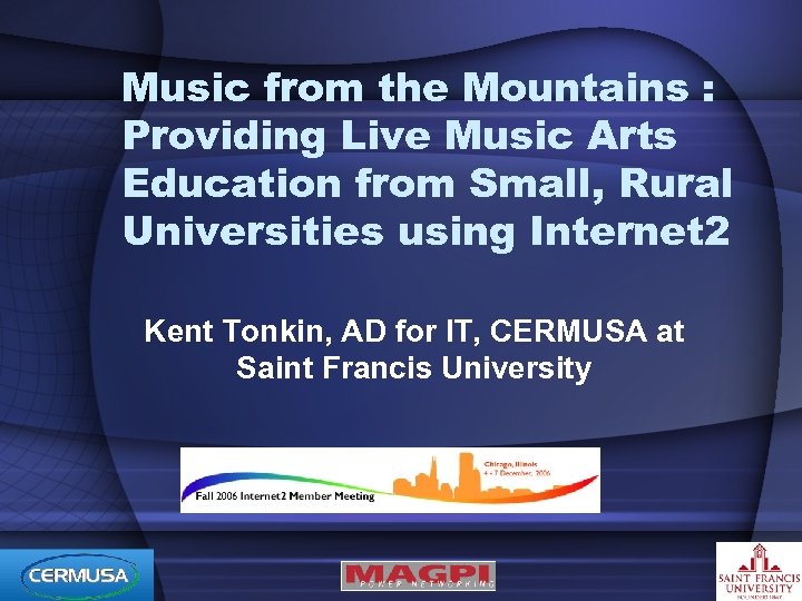 Music from the Mountains : Providing Live Music Arts Education from Small, Rural Universities