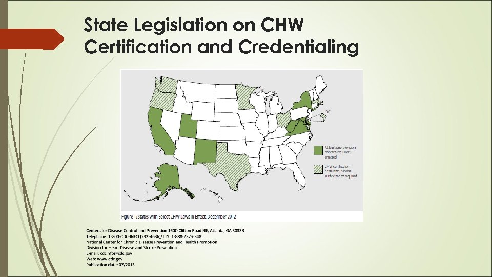 State Legislation on CHW Certification and Credentialing 