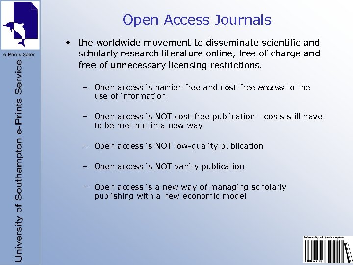 Open Access Journals • the worldwide movement to disseminate scientific and scholarly research literature