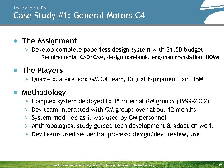 Two Case Studies Case Study #1: General Motors C 4 ● The Assignment Ø