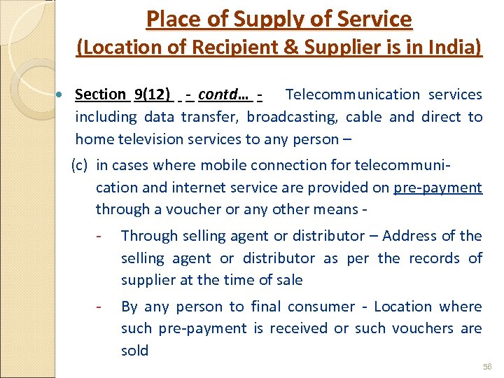 Place of Supply of Service (Location of Recipient & Supplier is in India) Section