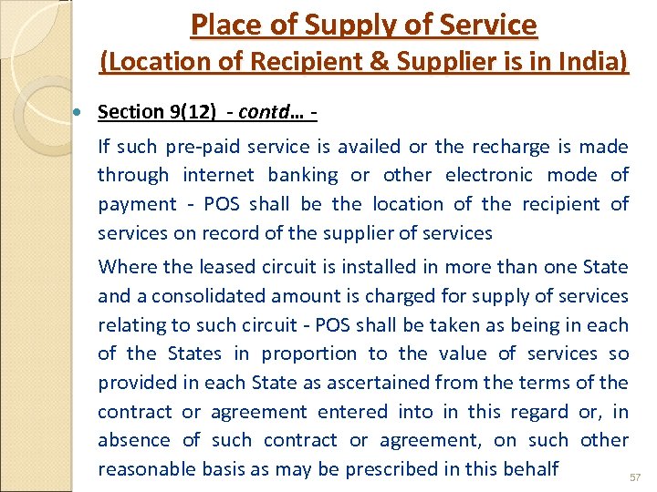 Place of Supply of Service (Location of Recipient & Supplier is in India) Section