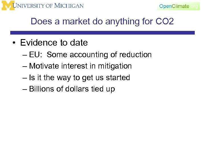 Does a market do anything for CO 2 • Evidence to date – EU: