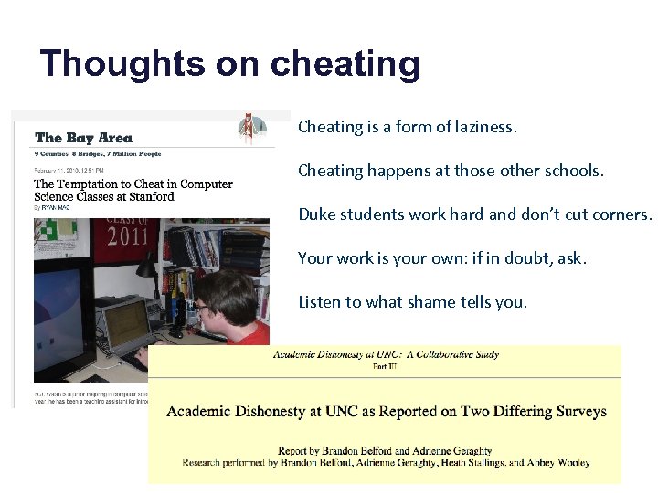 Thoughts on cheating Cheating is a form of laziness. Cheating happens at those other