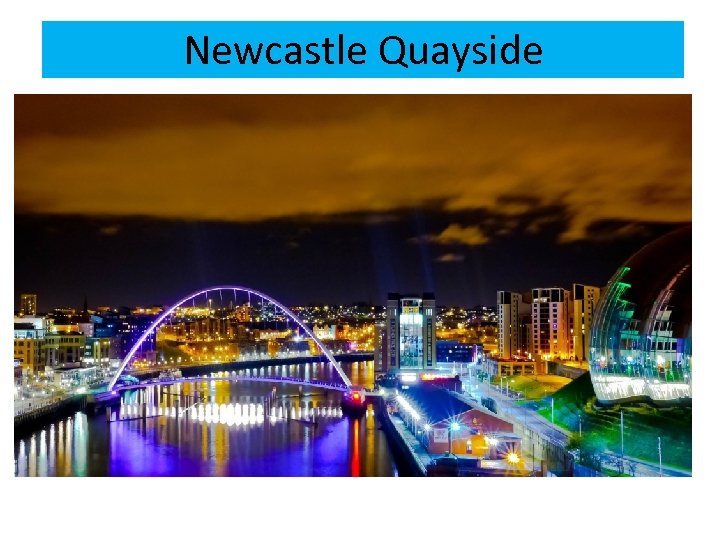 Newcastle Quayside 