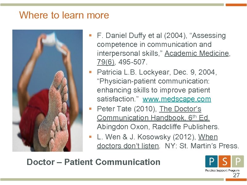Where to learn more § F. Daniel Duffy et al (2004), “Assessing competence in