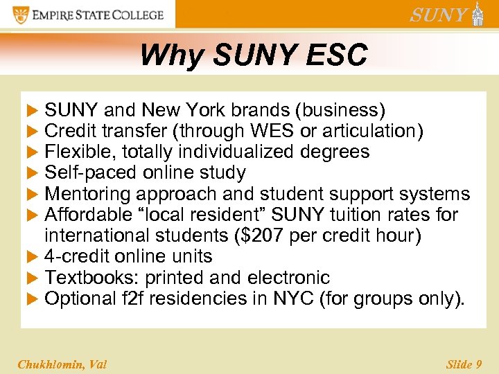 Why SUNY ESC SUNY and New York brands (business) Credit transfer (through WES or