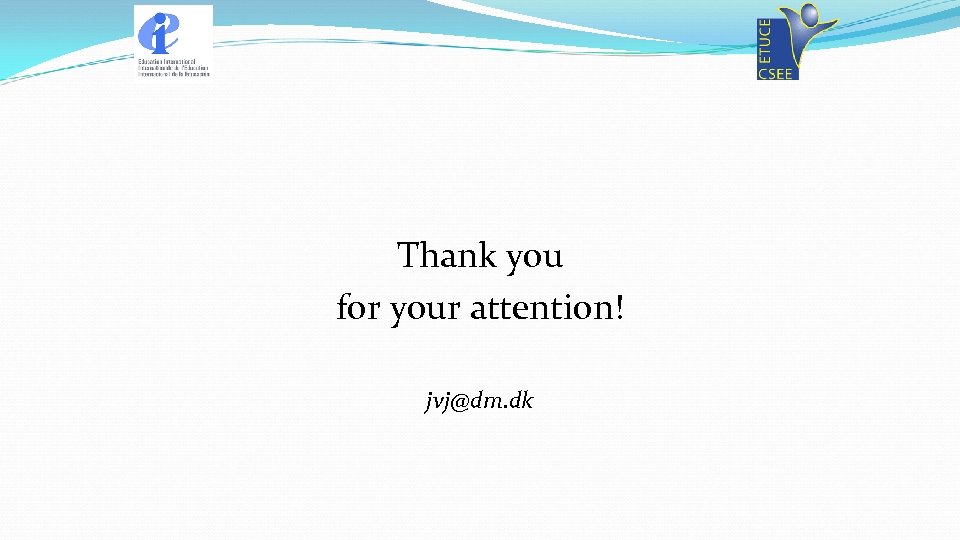 Thank you for your attention! jvj@dm. dk 