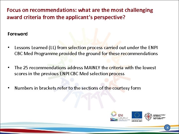 Focus on recommendations: what are the most challenging award criteria from the applicant’s perspective?