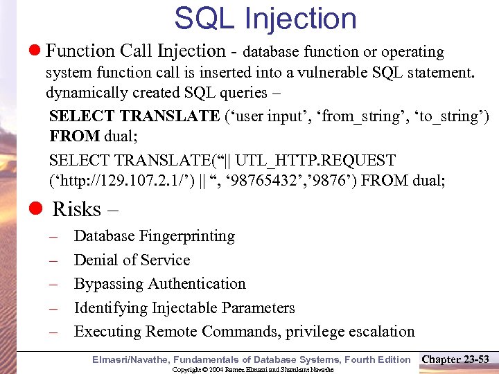 SQL Injection l Function Call Injection - database function or operating system function call