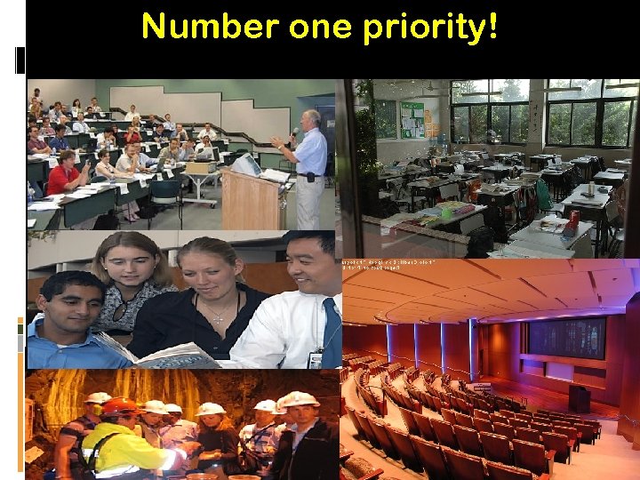 Number one priority! 