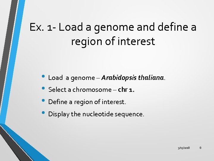 Ex. 1 - Load a genome and define a region of interest • Load