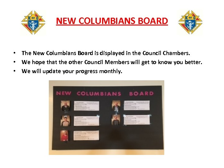 NEW COLUMBIANS BOARD • The New Columbians Board is displayed in the Council Chambers.