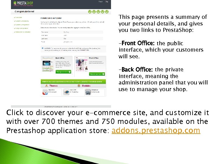 This page presents a summary of your personal details, and gives you two links