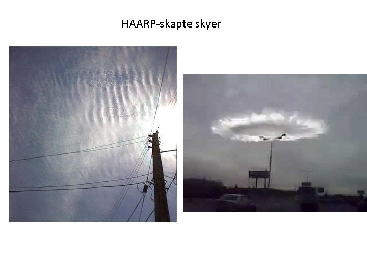 HAARP-skapte skyer 