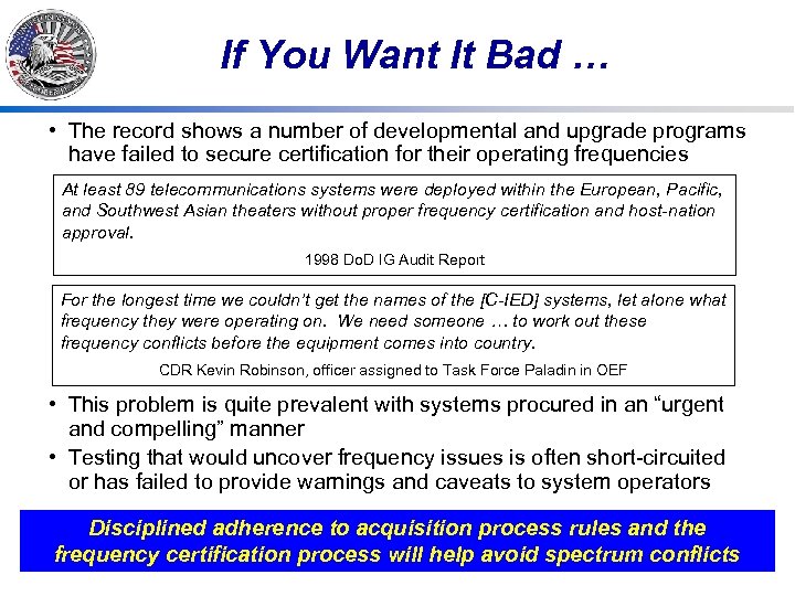 If You Want It Bad … • The record shows a number of developmental